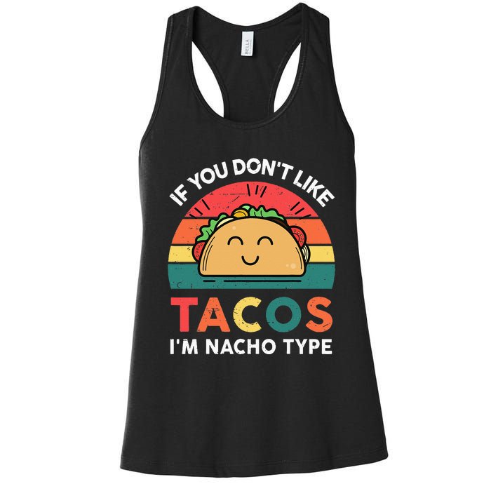 Mexican Taco Nacho Type Mexico Pride Funny Fiesta Women's Racerback Tank