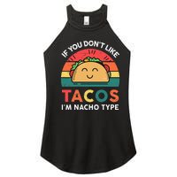 Mexican Taco Nacho Type Mexico Pride Funny Fiesta Women's Perfect Tri Rocker Tank