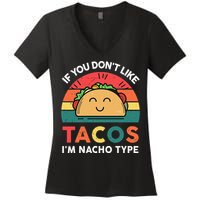 Mexican Taco Nacho Type Mexico Pride Funny Fiesta Women's V-Neck T-Shirt