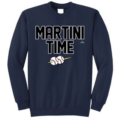 Martini Time Nick Martini Tall Sweatshirt