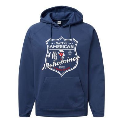 Menominee Tribe Native American Indian Strong Pride Badge Gift Performance Fleece Hoodie