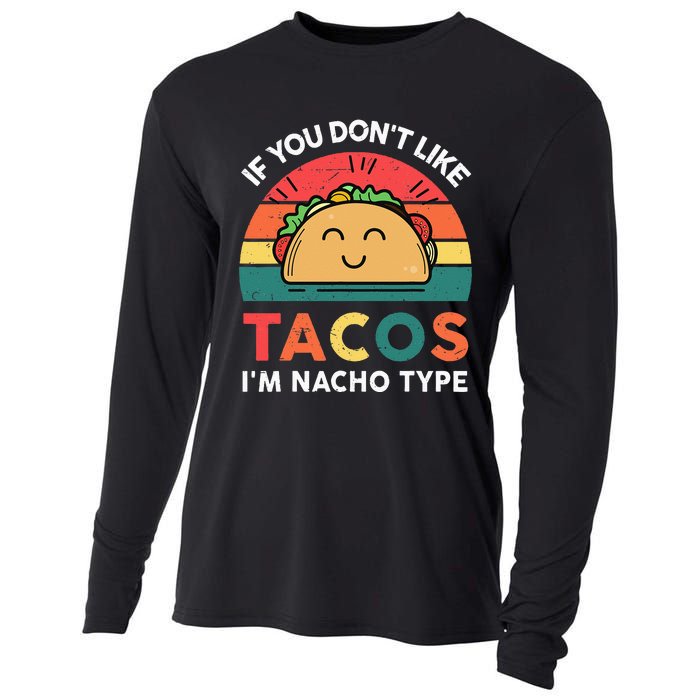 Mexican  Taco Nacho Type Mexico Pride Funny Fiesta Cooling Performance Long Sleeve Crew