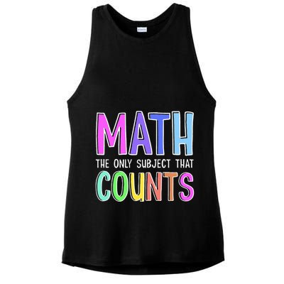 Math The Only Subject That Counts Happy 100 Days Of School Ladies PosiCharge Tri-Blend Wicking Tank