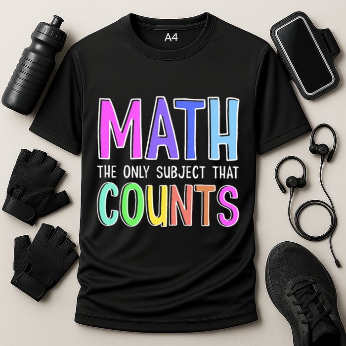 Math The Only Subject That Counts Happy 100 Days Of School Performance Shirt