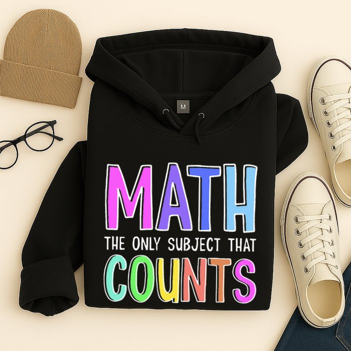 Math The Only Subject That Counts Happy 100 Days Of School Hoodie