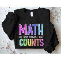 Math The Only Subject That Counts Happy 100 Days Of School Sweatshirt