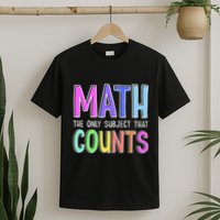 Math The Only Subject That Counts Happy 100 Days Of School T-Shirt