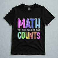 Math The Only Subject That Counts Happy 100 Days Of School T-Shirt