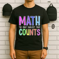 Math The Only Subject That Counts Happy 100 Days Of School T-Shirt