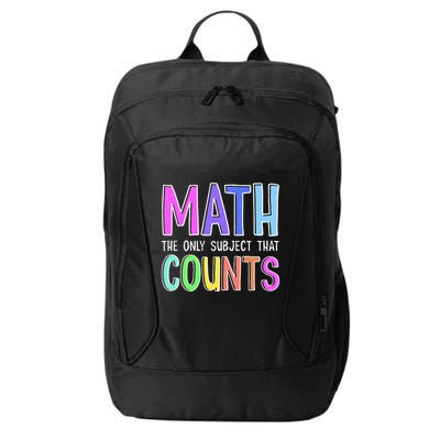 Math The Only Subject That Counts Happy 100 Days Of School City Backpack
