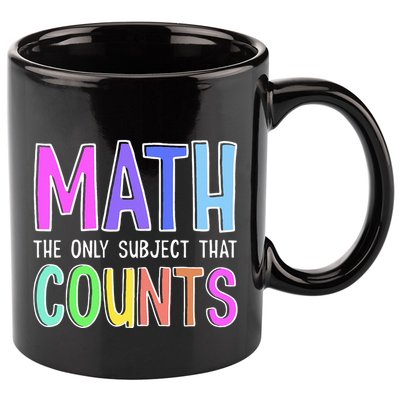 Math The Only Subject That Counts Happy 100 Days Of School 11oz C Handle Ceramic Mug