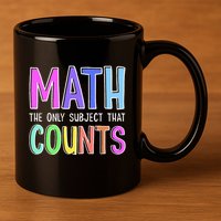 Math The Only Subject That Counts Happy 100 Days Of School 11oz C Handle Ceramic Mug