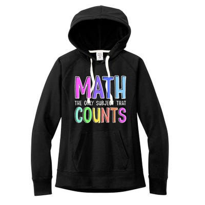 Math The Only Subject That Counts Happy 100 Days Of School Women's Fleece Hoodie