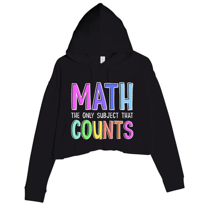 Math The Only Subject That Counts Happy 100 Days Of School Crop Fleece Hoodie