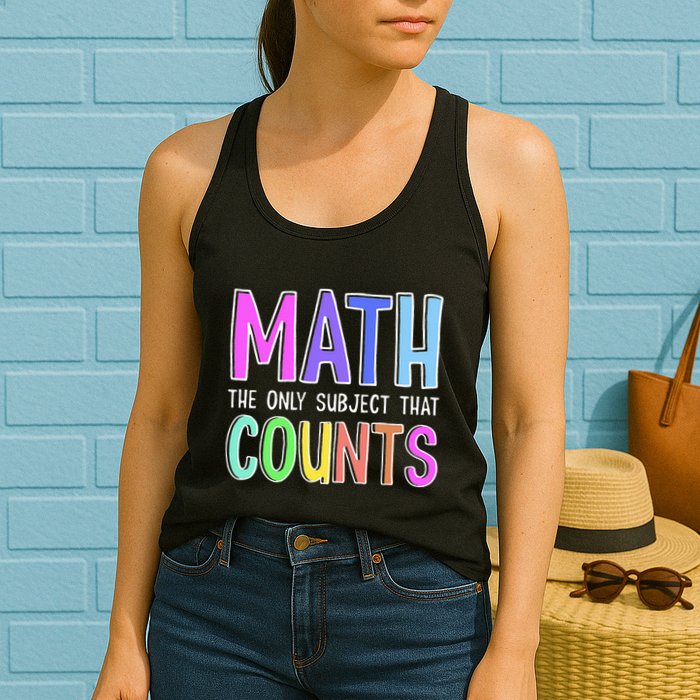 Math The Only Subject That Counts Happy 100 Days Of School Womens Tank Top