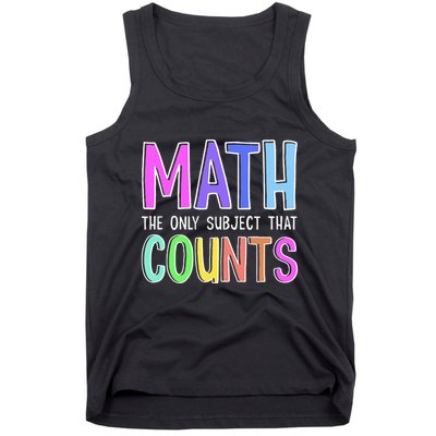Math The Only Subject That Counts Happy 100 Days Of School Tank Top