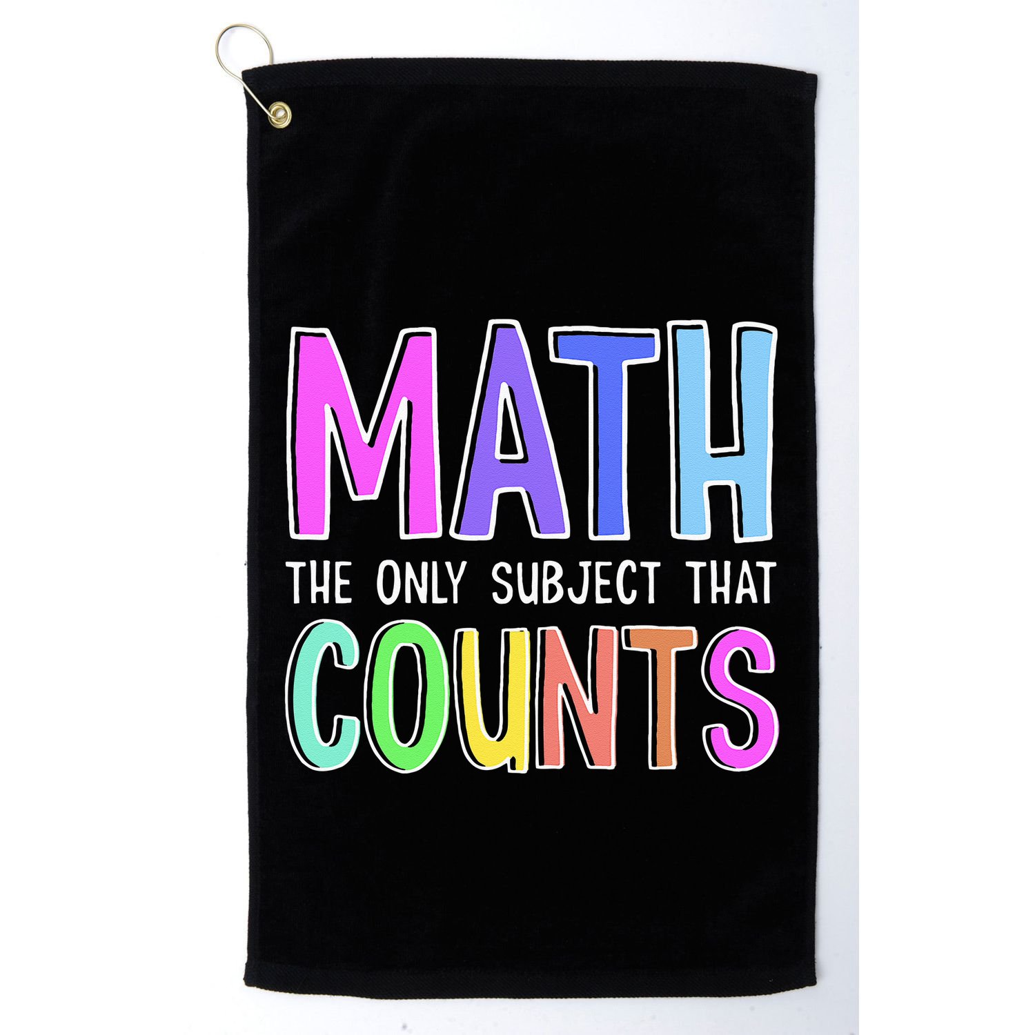 Math The Only Subject That Counts Happy 100 Days Of School Golf Towel