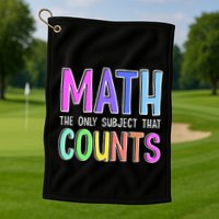 Math The Only Subject That Counts Happy 100 Days Of School Golf Towel