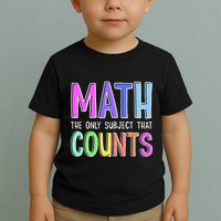Math The Only Subject That Counts Happy 100 Days Of School Toddler T-Shirt