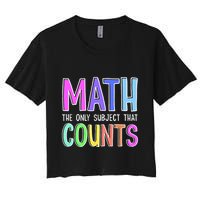 Math The Only Subject That Counts Happy 100 Days Of School Crop Top