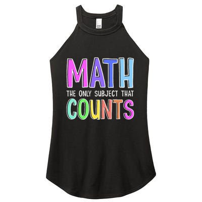 Math The Only Subject That Counts Happy 100 Days Of School Women's Perfect Tri Rocker Tank