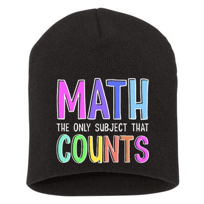 Math The Only Subject That Counts Happy 100 Days Of School Short Acrylic Beanie