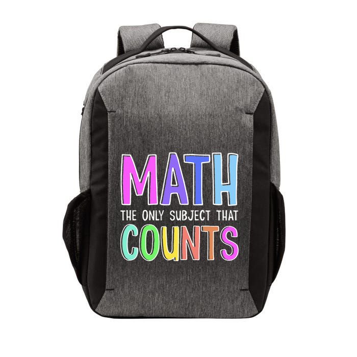 Math The Only Subject That Counts Happy 100 Days Of School Vector Backpack