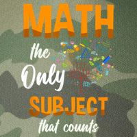 Math The Only Subject That Counts Mathematician Subject Legacy Tie Dye Trucker Hat