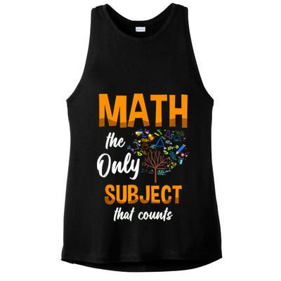 Math The Only Subject That Counts Mathematician Subject Ladies PosiCharge Tri-Blend Wicking Tank