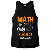 Math The Only Subject That Counts Mathematician Subject Ladies PosiCharge Tri-Blend Wicking Tank