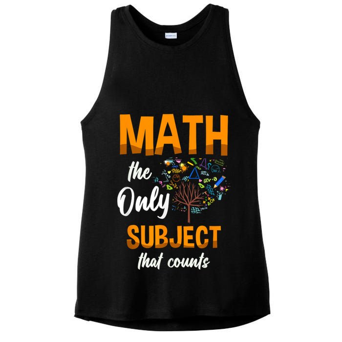 Math The Only Subject That Counts Mathematician Subject Ladies PosiCharge Tri-Blend Wicking Tank
