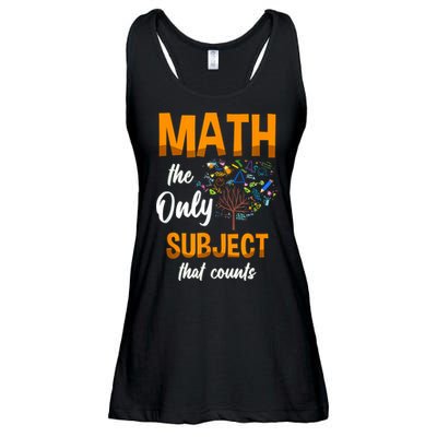 Math The Only Subject That Counts Mathematician Subject Ladies Essential Flowy Tank
