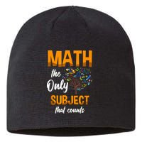 Math The Only Subject That Counts Mathematician Subject Sustainable Beanie
