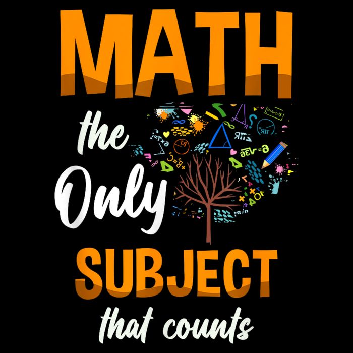 Math The Only Subject That Counts Mathematician Subject 16 in Basic Backpack