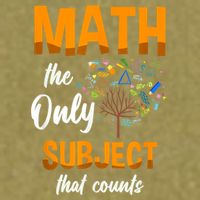 Math The Only Subject That Counts Mathematician Subject Garment-Dyed Women's Muscle Tee