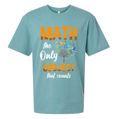 Math The Only Subject That Counts Mathematician Subject Sueded Cloud Jersey T-Shirt