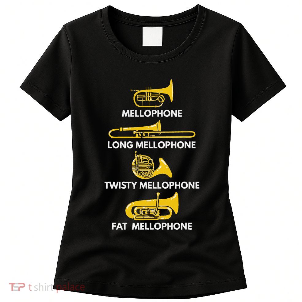 Mellophone Types Of Mellophone Instrument Gift Marching Band Womens T-Shirt