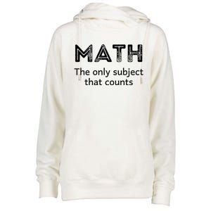 Math The Only Subject That Counts Funny Math Teacher Puns Gift Womens Funnel Neck Pullover Hood