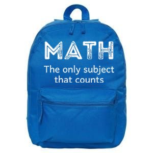 Math The Only Subject That Counts Funny Math Teacher Puns Gift 16 in Basic Backpack