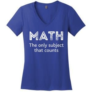 Math The Only Subject That Counts Funny Math Teacher Puns Gift Women's V-Neck T-Shirt