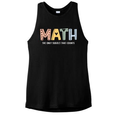 Math The Only Subject That Counts Cute Teacher Educator Ladies PosiCharge Tri-Blend Wicking Tank