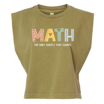 Math The Only Subject That Counts Cute Teacher Educator Garment-Dyed Women's Muscle Tee