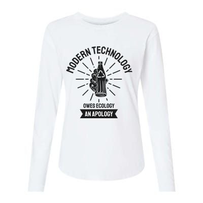 Modern Technology Owes Ecology An Apology Womens Cotton Relaxed Long Sleeve T-Shirt