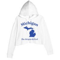 Michigan The Origin Of Evil Crop Fleece Hoodie