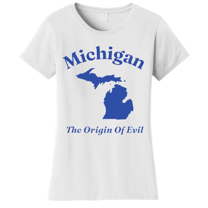 Michigan The Origin Of Evil Women's T-Shirt