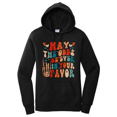 May The Odds Ratios Be Ever In Your Favor Women's Pullover Hoodie