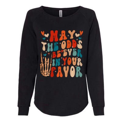 May The Odds Ratios Be Ever In Your Favor Womens California Wash Sweatshirt