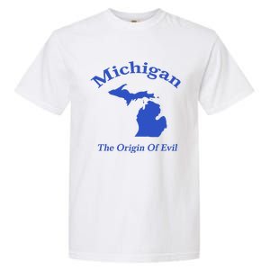 Michigan The Origin Of Evil Garment-Dyed Heavyweight T-Shirt