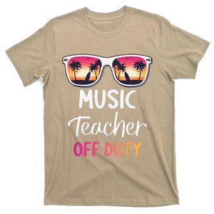 Music Teacher Off Duty Summer Vacation Last Day Of School T-Shirt