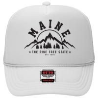 Maine The Pine Tree State Est 1820 Vintage Mountains Gift High Crown Mesh Back Trucker Hat